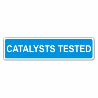 MOT Sign – Catalysts Tested