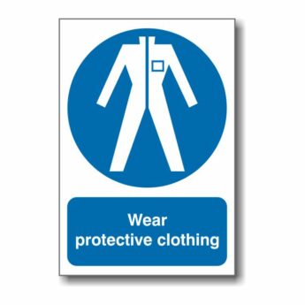 Wear Protective Clothing sign