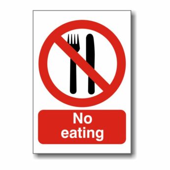 No Eating Sign