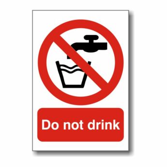 Do Not Drink Sign