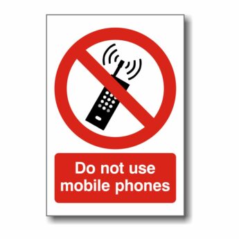 Do Not Use Mobile Phones Sign