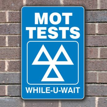 Sign Panels for Wall Mounting – MOT Tests – While You Wait