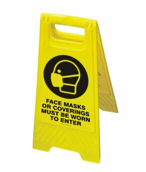 Floor Stand Sign – “Face masks or coverings must be worn”