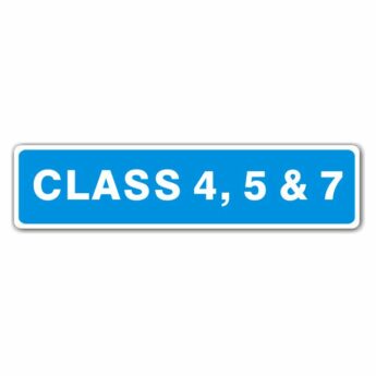 MOT Sign – Class 4, 5 & 7