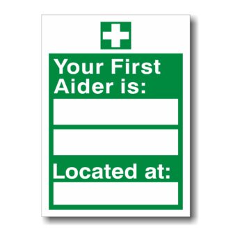 First Aider Located at Sign